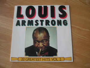 Louis Armstrong 20 Greatest Hits Vol 2 Retrodisko Pood