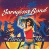 Saragossa Band – The Party Mix - LP