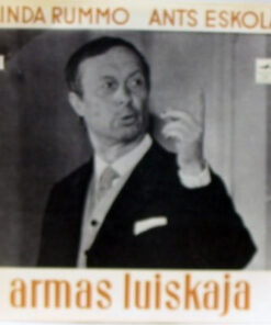 Linda Rummo & Ants Eskola – Armas Luiskaja I & II - 2 LP