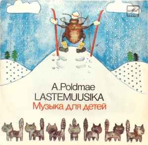 Alo Põldmäe – Lastemuusika - 7" EP
