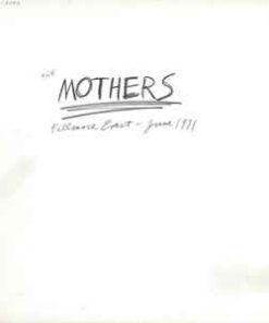 Mothers (with Frank Zappa) – Fillmore East, June 1971 - LP