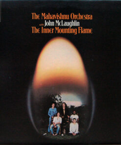 Mahavishnu Orchestra With John McLaughlin – The Inner Mounting Flame - LP