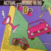 Various – Actual Pop Music III/89 - 2 LP