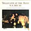 Yello – Live At The Roxy N.Y. Dec 83 - 12" Single Sided