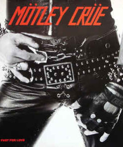 Mötley Crüe ‎– Too Fast For Love - LP