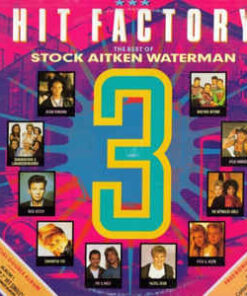 Various ‎– Hit Factory 3 - The Best Of Stock Aitken Waterman - 2 LP