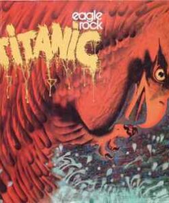 Titanic – Eagle Rock - LP