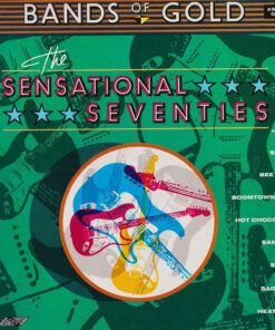 Various – Bands Of Gold: The Sensational Seventies - LP