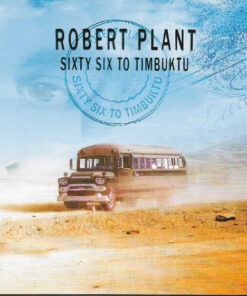 Robert Plant – Sixty Six To Timbuktu (The Very Best Of) - 2 CD