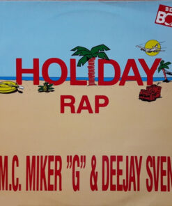 M.C. Miker "G" & Deejay Sven – Holiday Rap - 12" Maxi