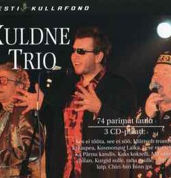 Kuldne Trio – 74 Parimat Laulu - 3 CD