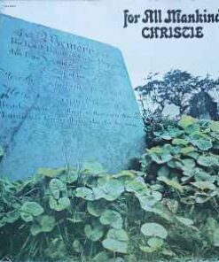 Christie – For All Mankind - LP
