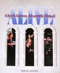 Chick Corea Akoustic Band – Alive - LP
