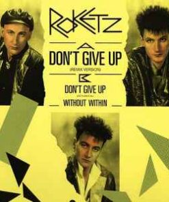 Roketz (Rokets) – Don't Give Up - 12" Maxi