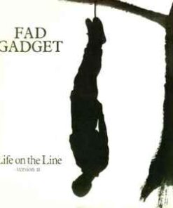 Fad Gadget – Life On The Line (Version II) - 12" Maxi