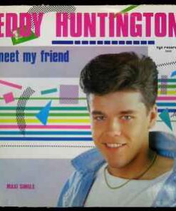 Eddy Huntington – Meet My Friend - 12" Maxi