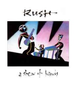 Rush – A Show Of Hands - 2 LP