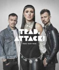 Trad.Attack! – Make Your Move - CD
