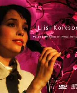Liisi Koikson – Väike Järv (Kontsert Pirgu Mõisas) - CD + DVD