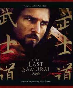 Hans Zimmer – The Last Samurai (Original Motion Picture Score) - CD