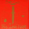 Soft Cell – This Last Night In Sodom - LP