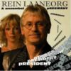 Rein Laaneorg, Ans. pRESIDENT – pRESIDENT - CD
