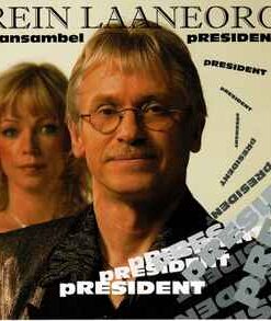 Rein Laaneorg, Ans. pRESIDENT – pRESIDENT - CD