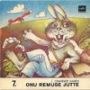 Onu Remuse Jutte 7 - Loeb Tõnu Aav - 7" EP