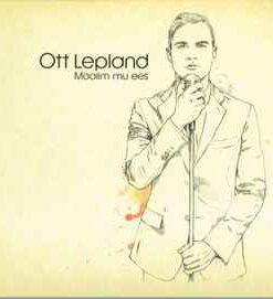 Ott Lepland – Maailm Mu Ees - CD