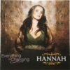 Hannah – Everything Is Changing - CD