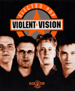 Violent Vision – Electro Pop - CD