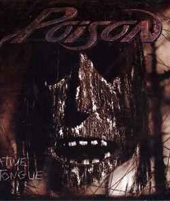 Poison – Native Tongue - CD