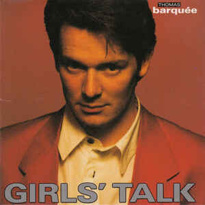 Thomas Barquée - Girls' Talk - 12"Maxi