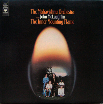 Mahavishnu Orchestra With John McLaughlin – The Inner Mounting Flame - LP