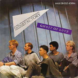 Fiction Factory - Ghost Of Love - 12"Maxi