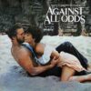 Various – Against All Odds (Music From The Original Motion Picture Soundtrack) - LP
