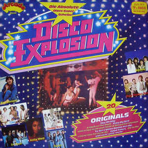 Various - Disco Explosion (Die Absolute Disco Super Scheibe) - LP