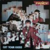 Fancy ‎– Get Your Kicks - LP