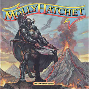 Molly Hatchet – The Deed Is Done - LP