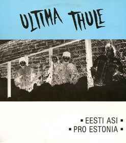 Ultima Thule – Eesti Asi = Pro Estonia - LP