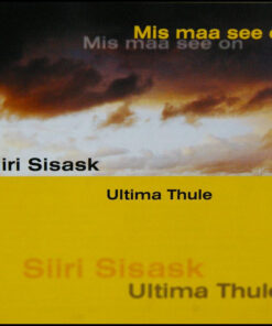 Siiri Sisask, Ultima Thule – Mis Maa See On - CC