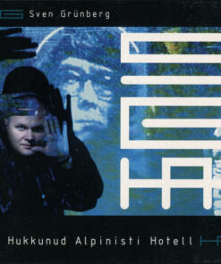 Sven Grünberg - Hukkunud Alpinisti Hotell - 3 CD