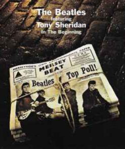 Beatles Featuring Tony Sheridan – In The Beginning - CD