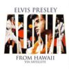 Elvis Presley – Aloha From Hawaii Via Satellite - CD