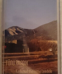 Tõnu Raadik – Kadunud Maailma Teedele - CC