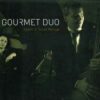 Gourmet Duo – Salaliit = Secret Marriage - CD
