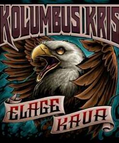 Kolumbus Kris – Elage Kaua - CD
