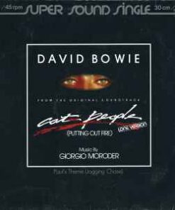 David Bowie Music By Giorgio Moroder – Cat People (Putting Out Fire) (Long Version) - 12" Maxi