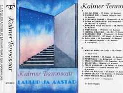 Kalmer Tennosaar – Laulud ja aastad - CC