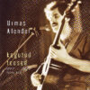 Urmas Alender ‎– Kogutud Teosed. 1981 - 1993. Teine Osa. - CD